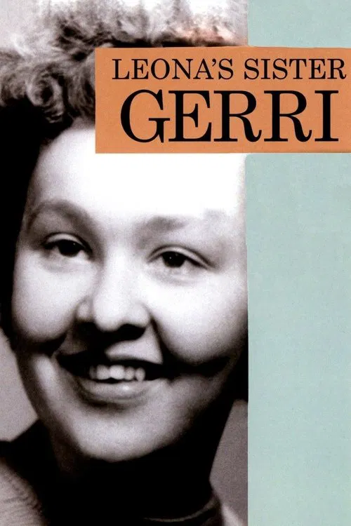 Leona's Sister Gerri movie poster