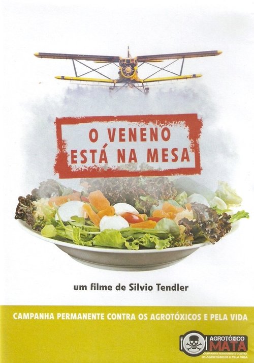 O Veneno Está na Mesa movie poster