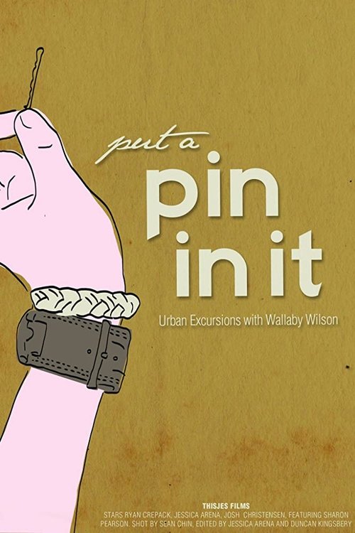 Put a Pin in It movie poster