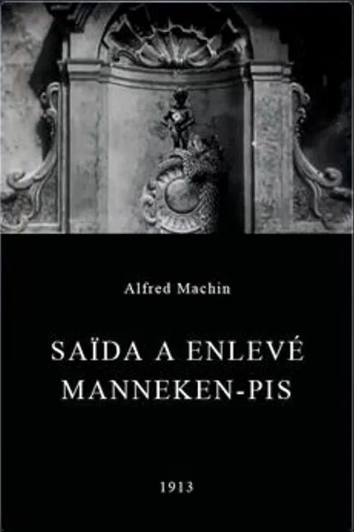 Poster do filme Saïda Makes Off with the Manneken Pis