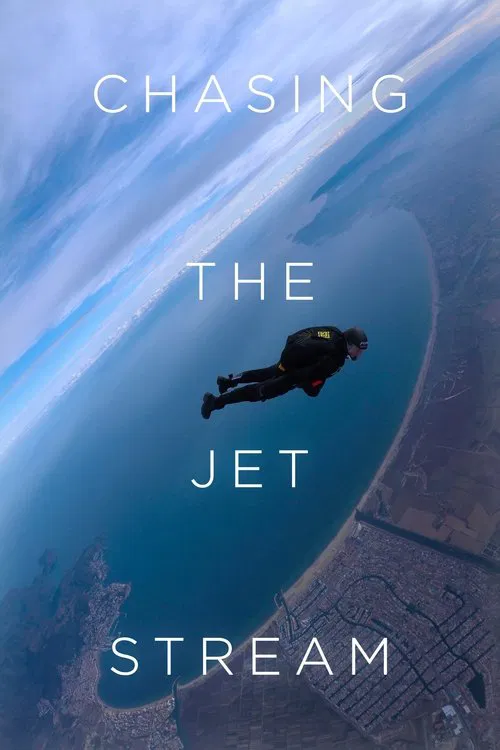 Chasing the Jet Stream movie poster