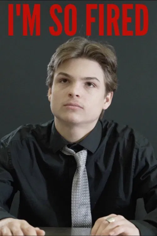 Poster do filme I'm So Fired