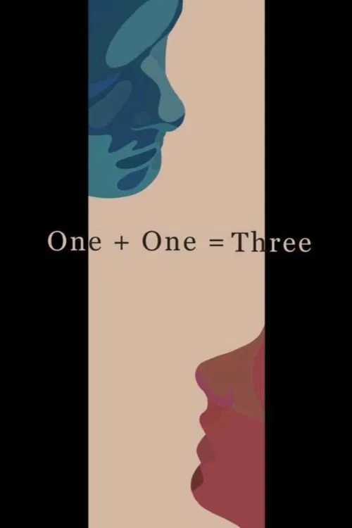 One + One = Three movie poster