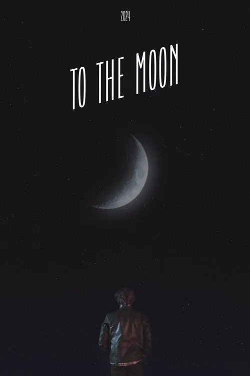 To The Moon movie poster