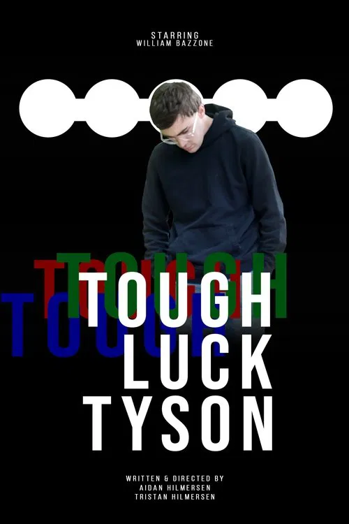 Tough Luck Tyson movie poster