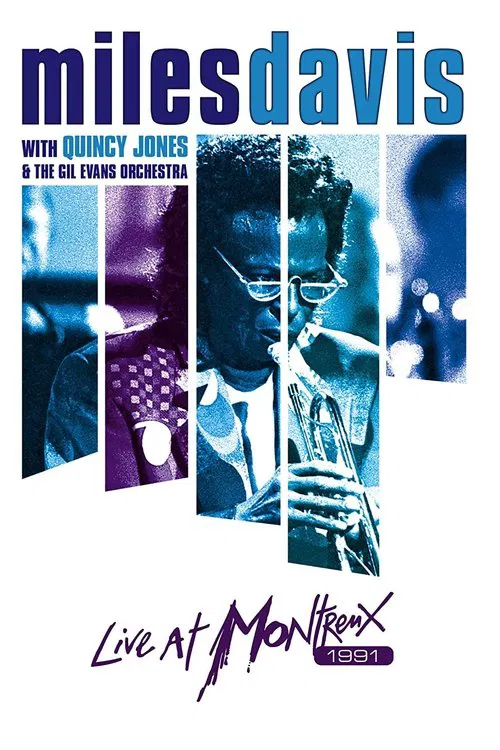 Miles Davis with Quincy Jones and the Gil Evans Orchestra Live at Montreux 1991 movie poster