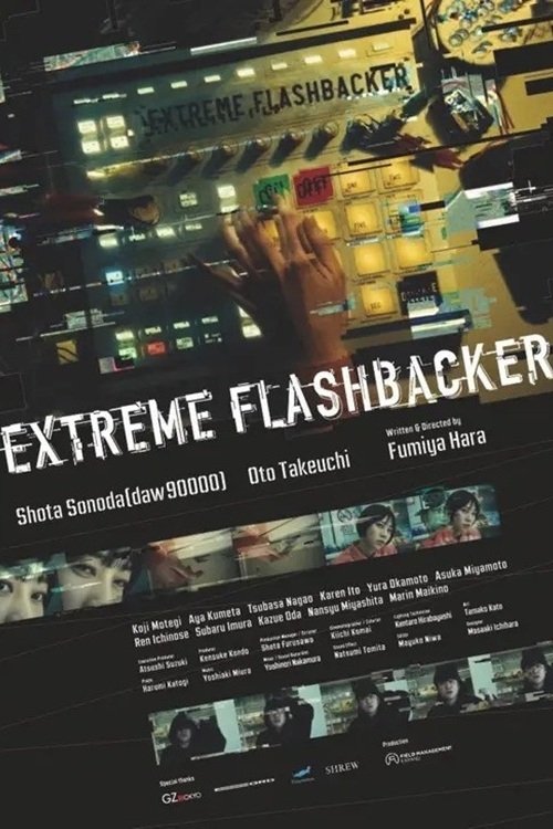 EXTREME FLASHBACKER movie poster