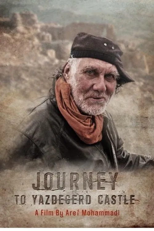 Journey to Yazdegerd Castle movie poster