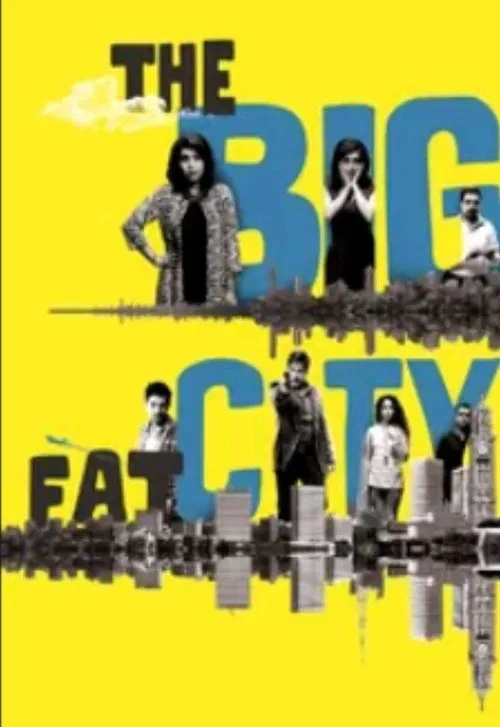 The Big Fat City movie poster
