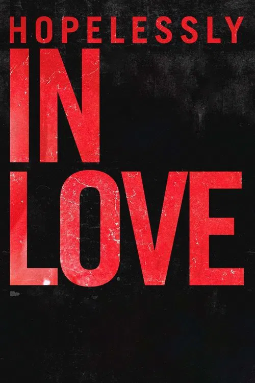 Hopelessly In Love tv show poster