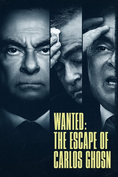 Wanted: The Escape of Carlos Ghosn tv show poster
