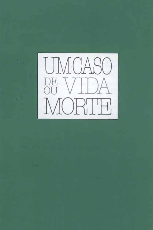 Poster do filme Um Caso de Vida ou Morte