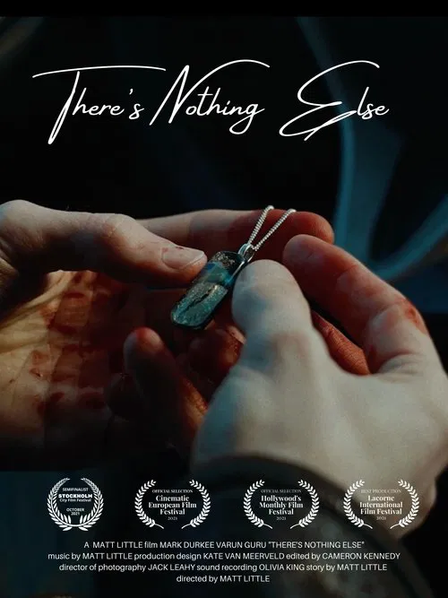 There's Nothing Else movie poster