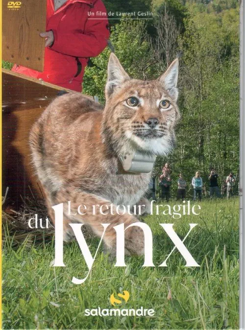The Fragile Return Of The Lynx movie poster
