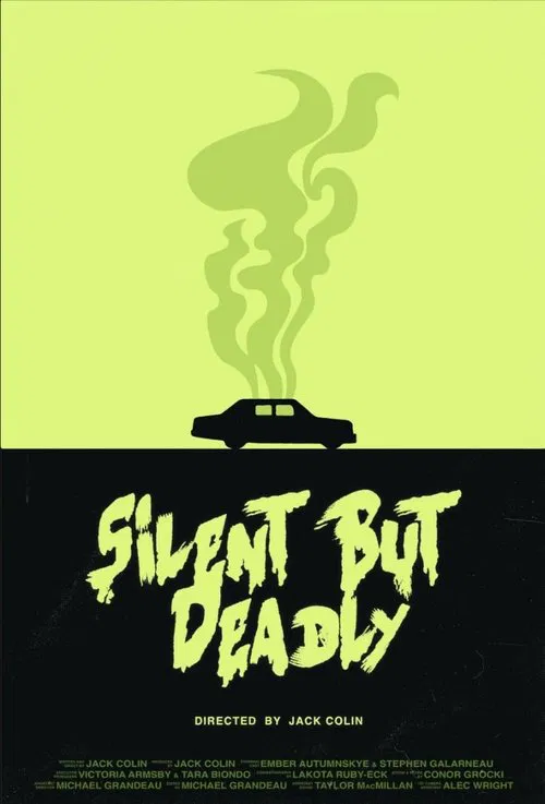 Silent But Deadly movie poster