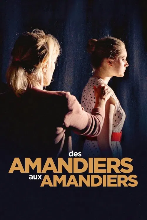 Des Amandiers aux Amandiers movie poster