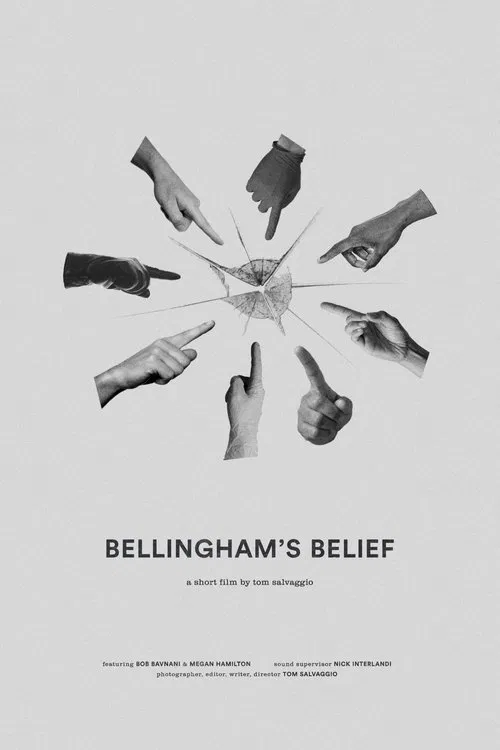 Bellingham’s Belief movie poster