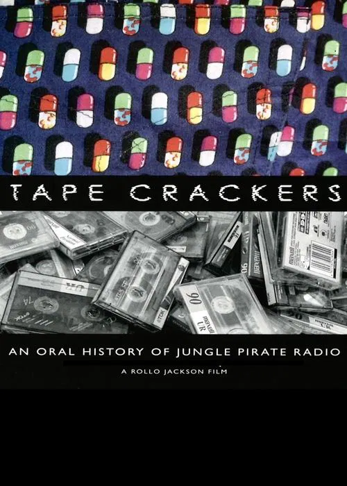 Tape Crackers: An Oral History of Jungle Pirate Radio movie poster