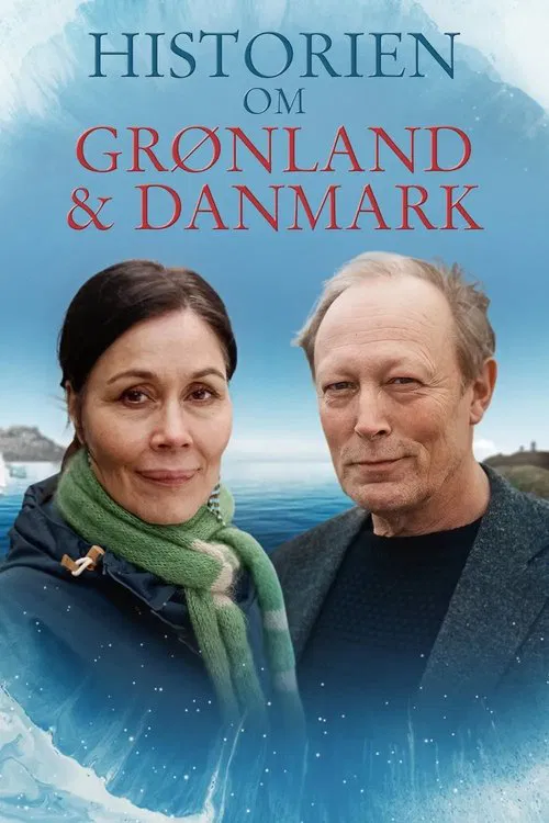 Historien om Grønland og Danmark tv show poster