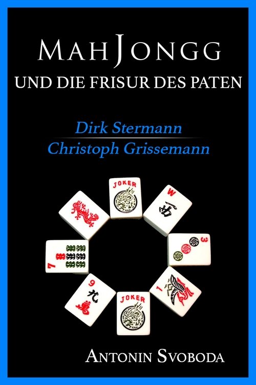 Mah Jongg & Die Frisur des Paten movie poster