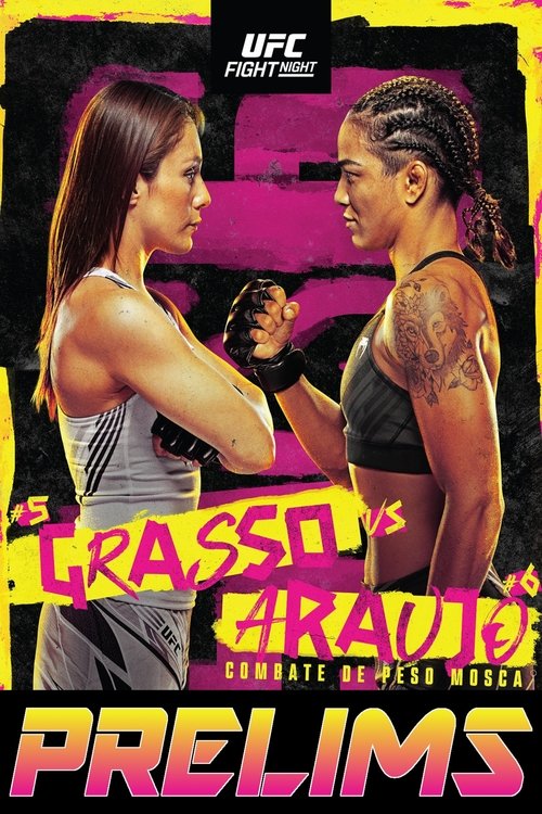 UFC Fight Night 212: Grasso vs. Araújo - Prelims movie poster