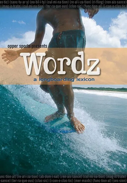 Wordz: A Longboarding Lexicon movie poster