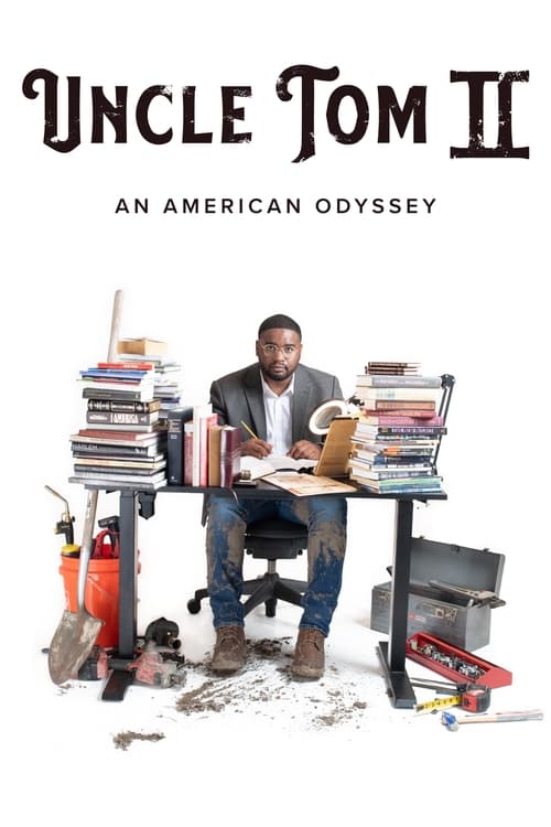 Uncle Tom II: An American Odyssey movie poster