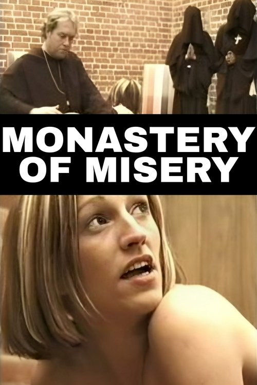 Monastery Of Misery movie poster