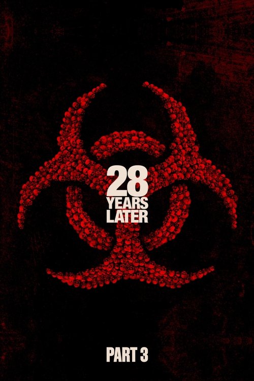 Poster do filme 28 Years Later Part 3