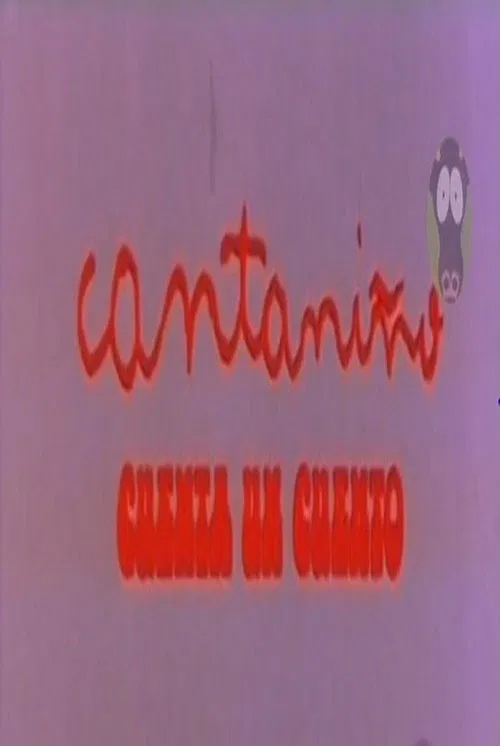 Cantaniño cuenta un cuento movie poster