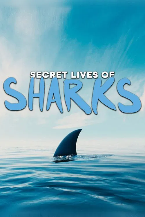 The Secret Lives of Sharks tv show poster