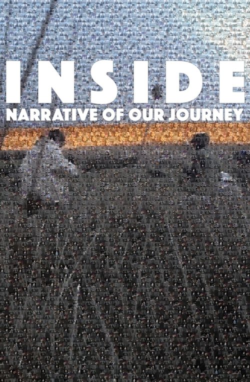 INSIDE: Narrative of Our Journey movie poster