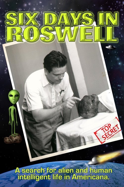 Six Days in Roswell movie poster