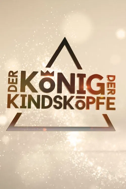 Der König der Kindsköpfe tv show poster