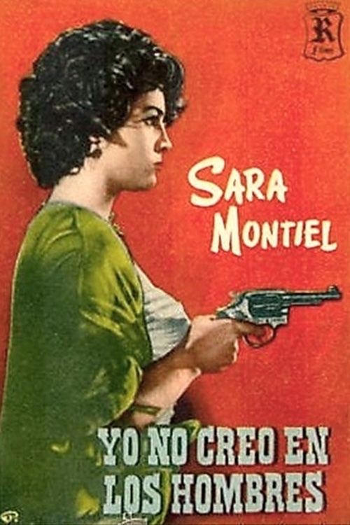 Yo no creo en los hombres movie poster