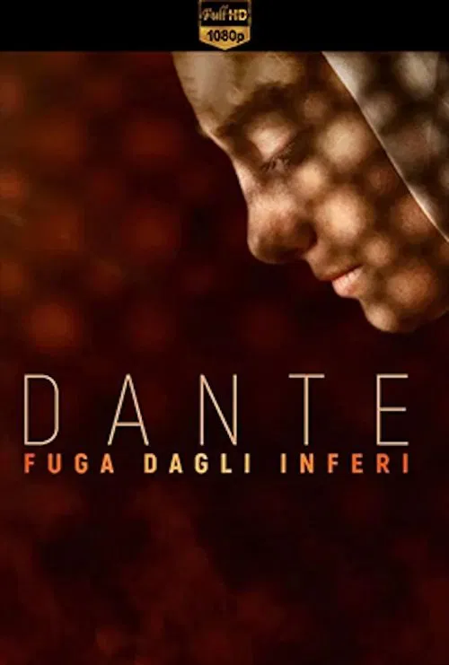 Dante. Fuga dagli inferi movie poster