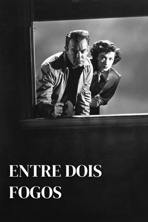 Poster do filme Entre Dois Fogos