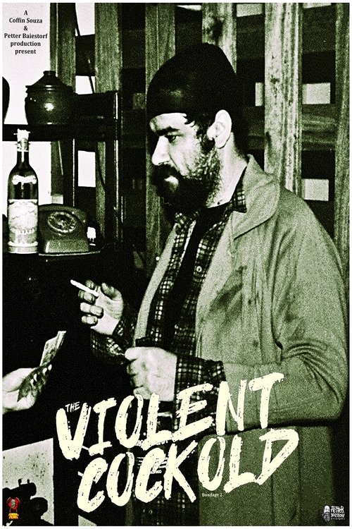 The Violent Cockold movie poster