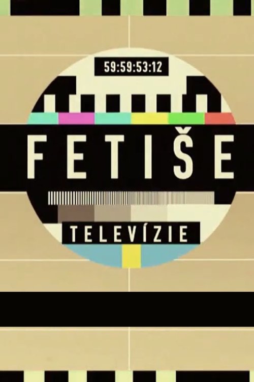 Fetiše televízie tv show poster