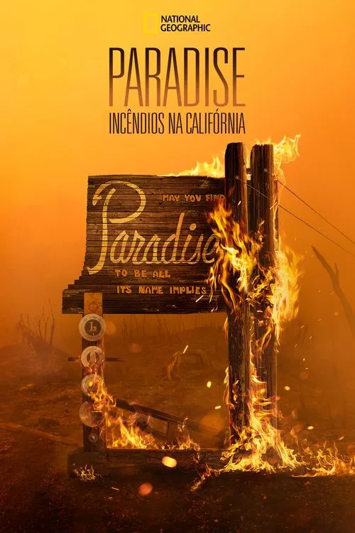 Poster do filme Paradise Incêndios na Califórnia