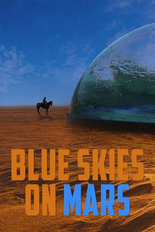Blue Skies on Mars movie poster