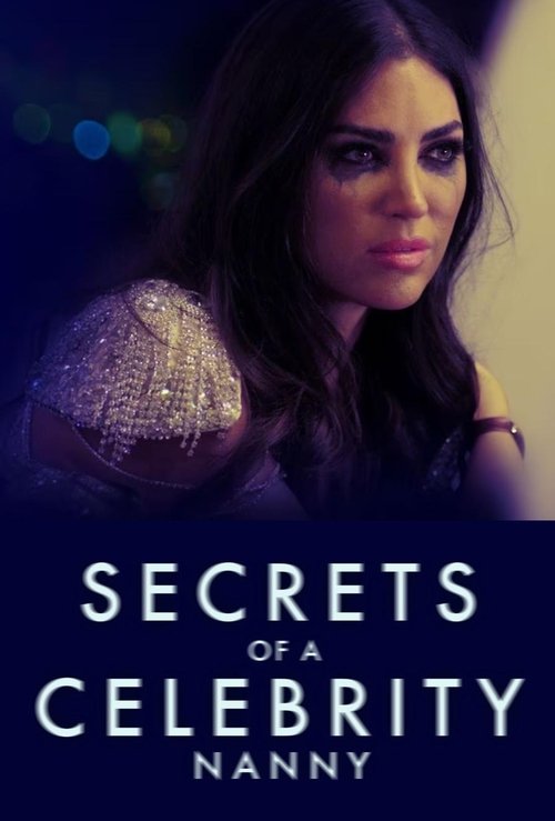 Secrets of a Celebrity Nanny movie poster