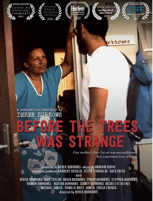 Before The Trees Was Strange movie poster