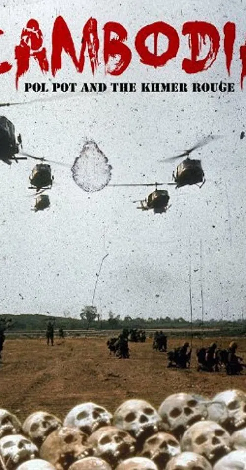 Cambodia, Pol Pot and the Khmer Rouge movie poster