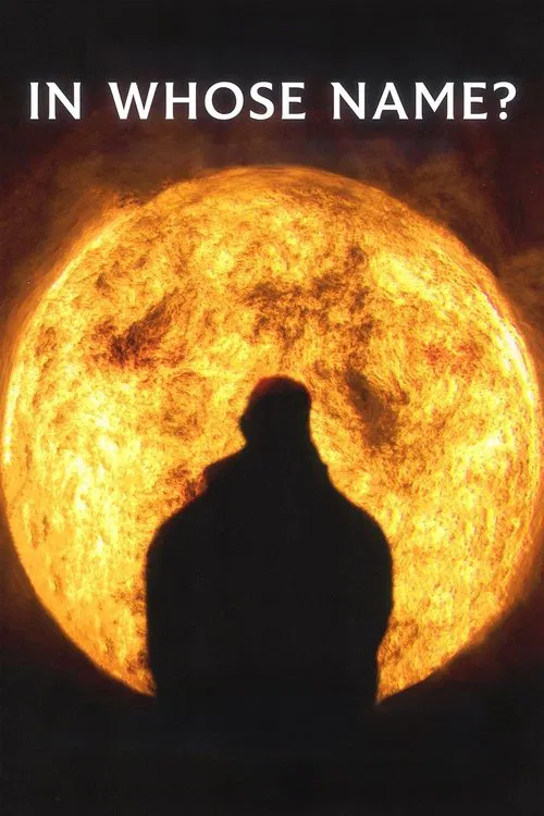 In Whose Name? movie poster