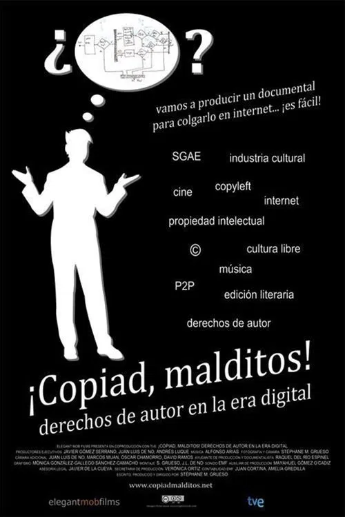 ¡Copiad, Malditos! movie poster