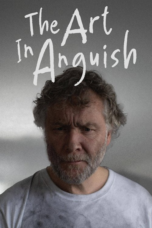 The Art In Anguish movie poster