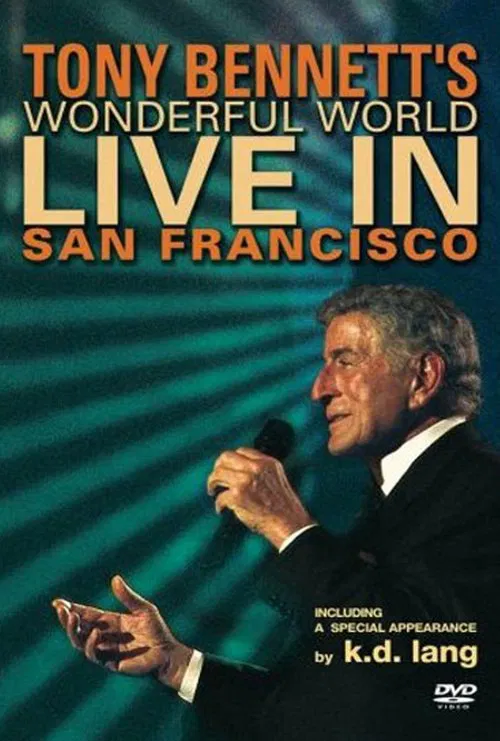 Poster do filme Tony Bennett - Wonderful World: Live In San Francisco