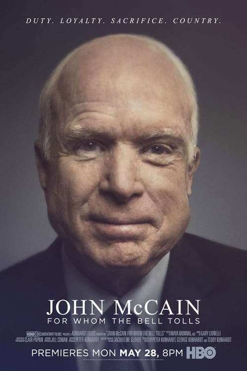 John McCain: For Whom the Bell Tolls movie poster