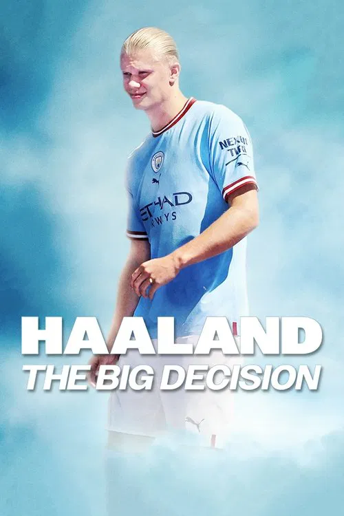 Haaland: The Big Decision movie poster